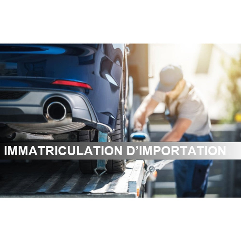 Carte grise définitive – véhicule importé