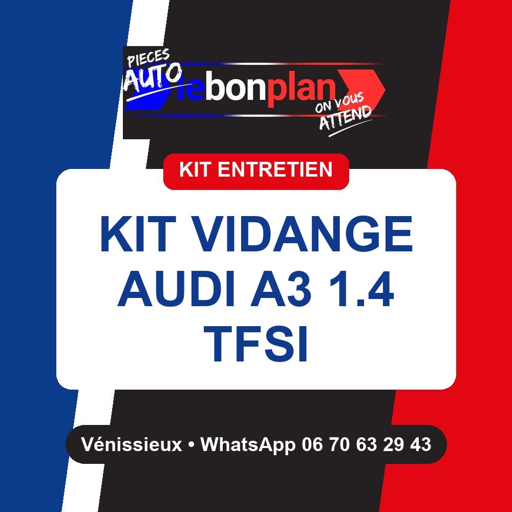 Kit vidange 3 filtres + huile – Audi A3 1.4 TFSI 125 ch