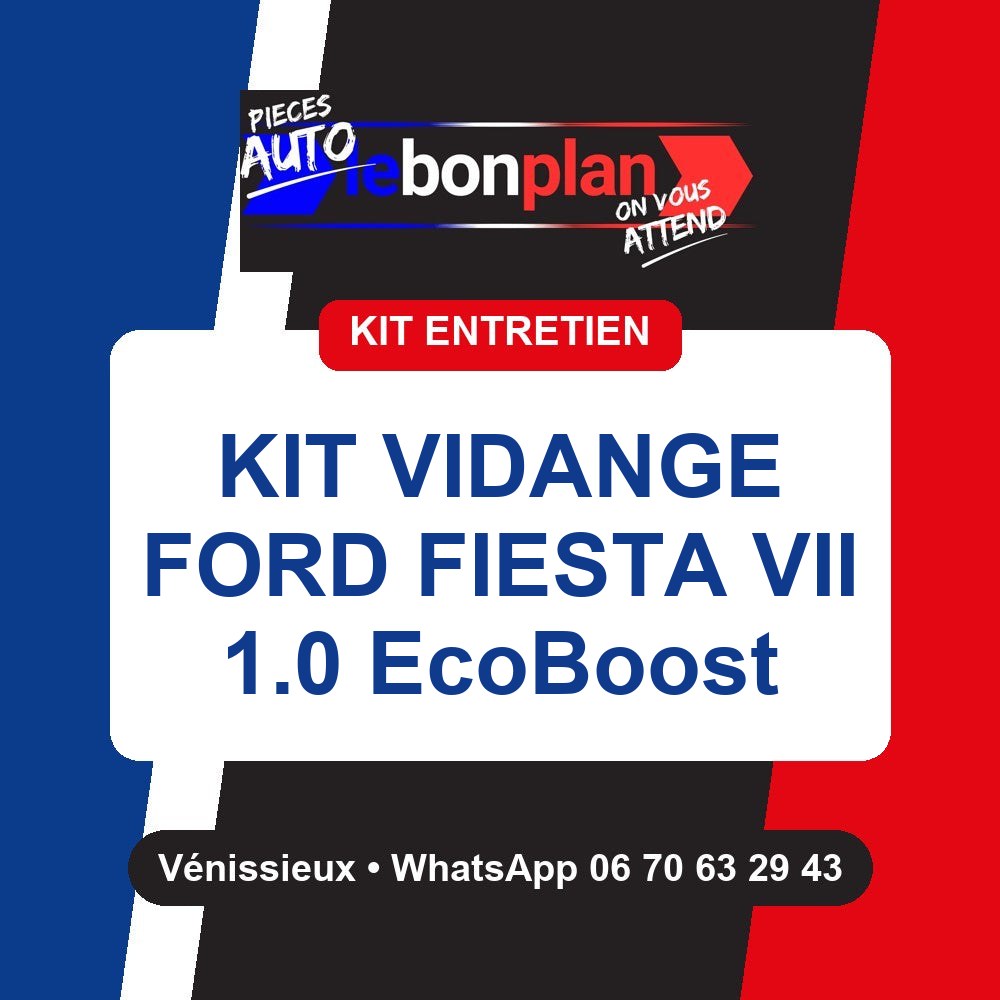 Kit vidange 3 filtres + huile – Ford Fiesta VII 1.0 EcoBoost 100 ch
