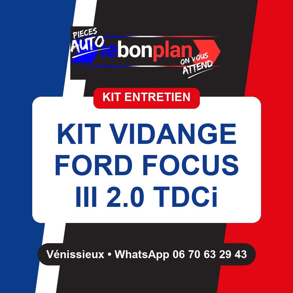 Kit vidange 4 filtres + huile – Ford Focus III 2.0 TDCi 150 ch