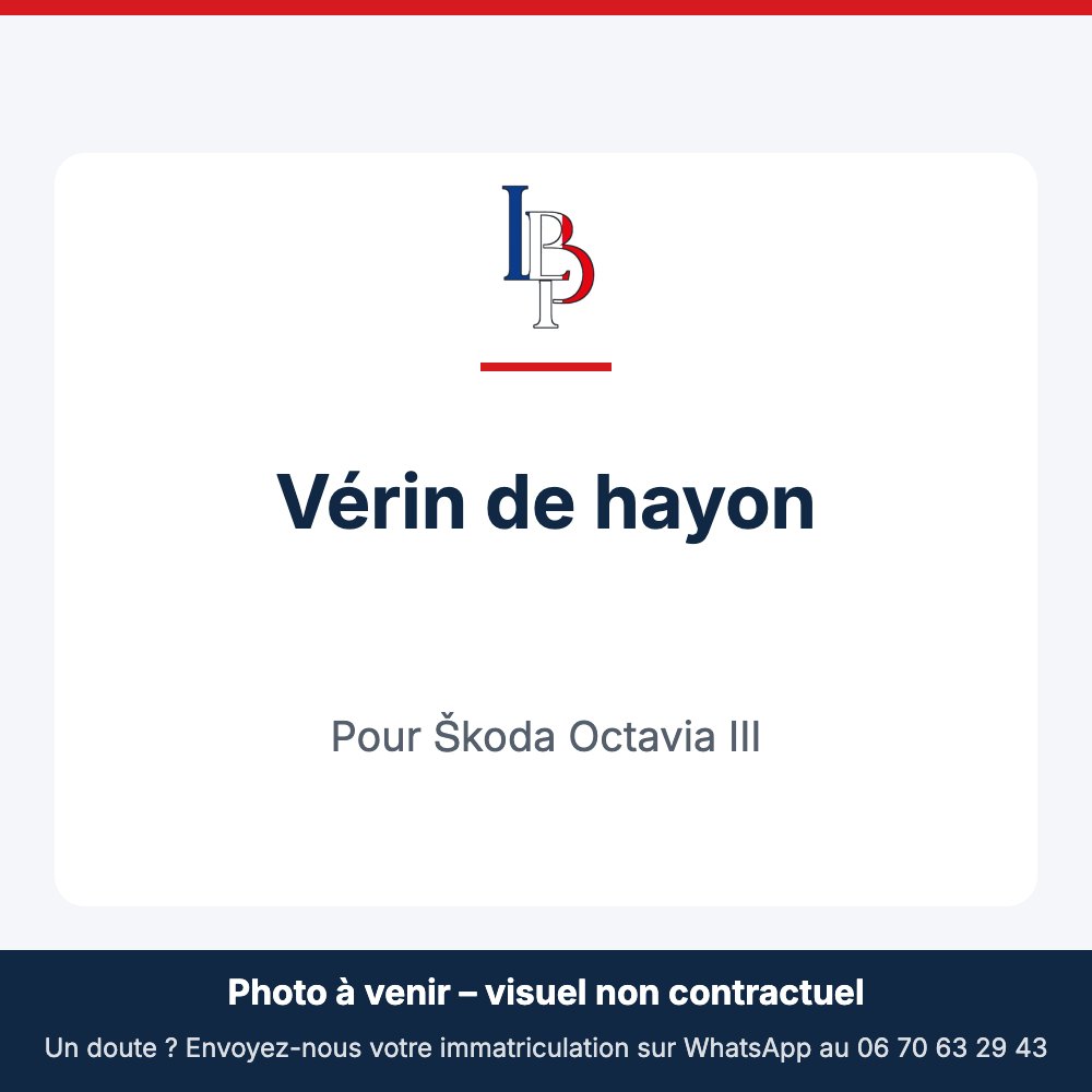 Vérin de hayon pour Škoda Octavia III