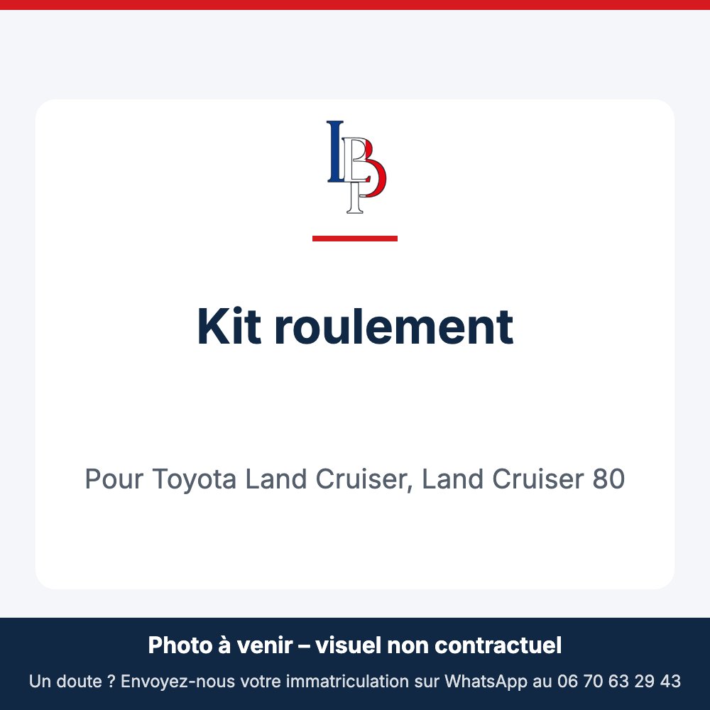 Kit roulement pour Toyota Land Cruiser, Land Cruiser 80