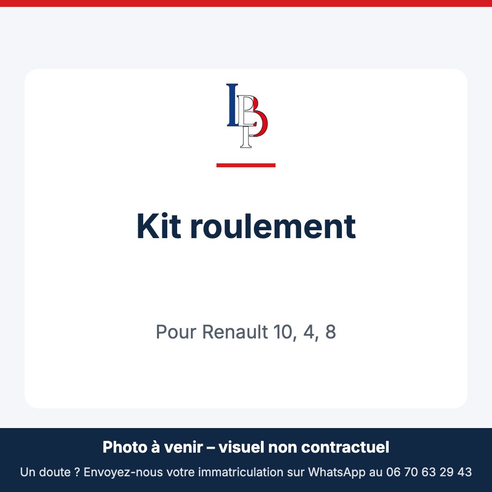 Kit roulement pour Renault 10, 4, 8