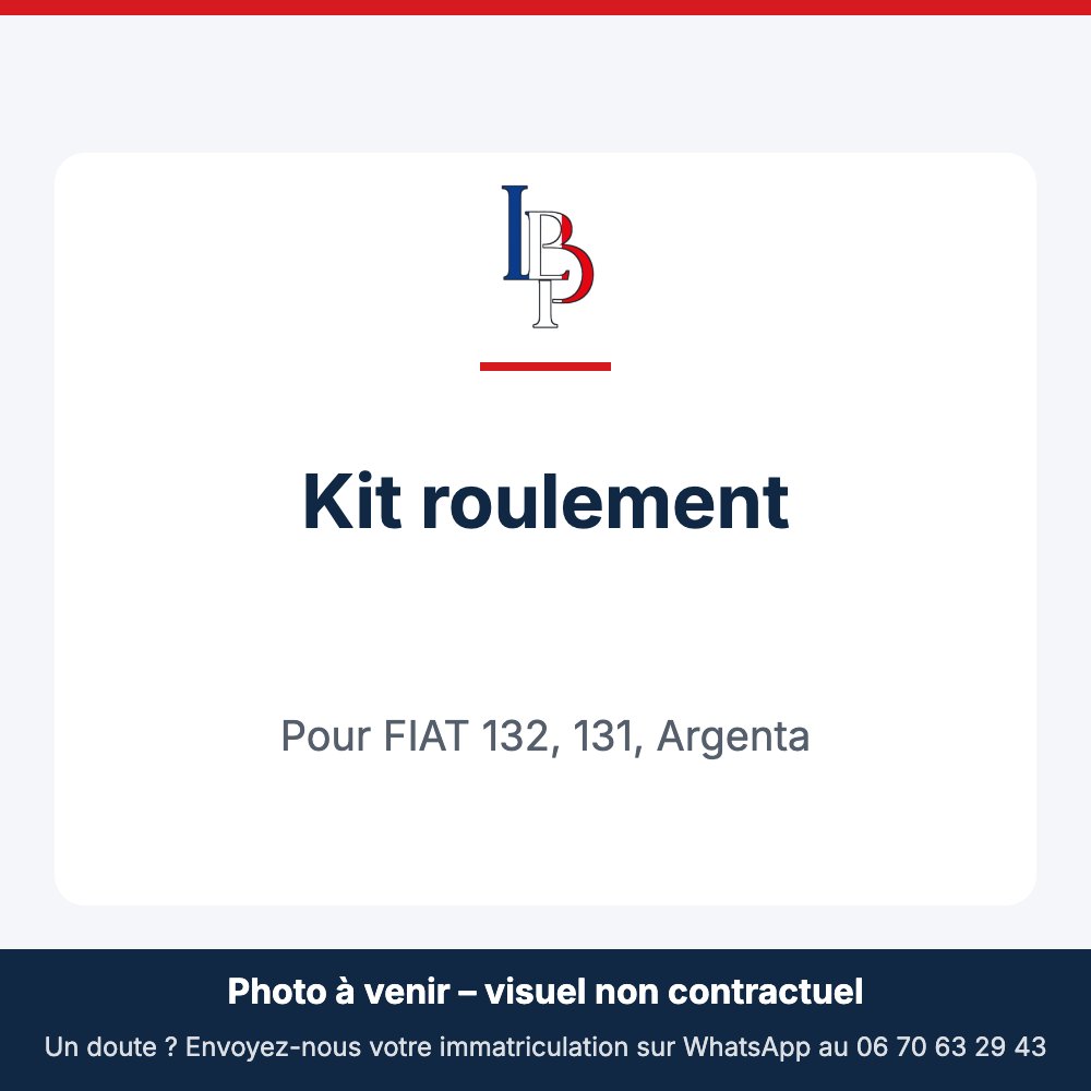 Kit roulement pour FIAT 132, 131, Argenta