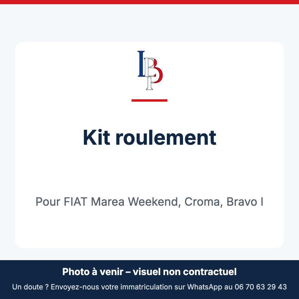 Kit roulement pour FIAT Marea Weekend, Croma, Bravo I