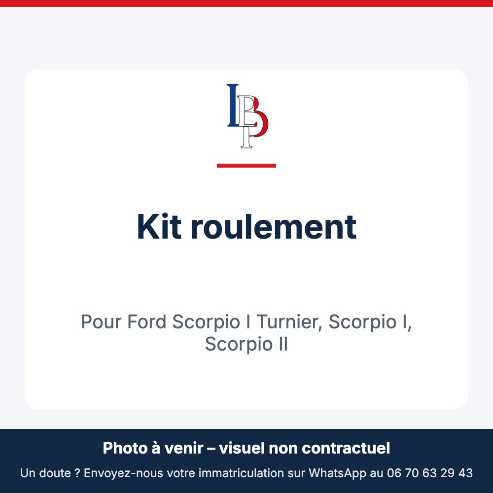 Kit roulement pour Ford Scorpio I Turnier, Scorpio I, Scorpio II