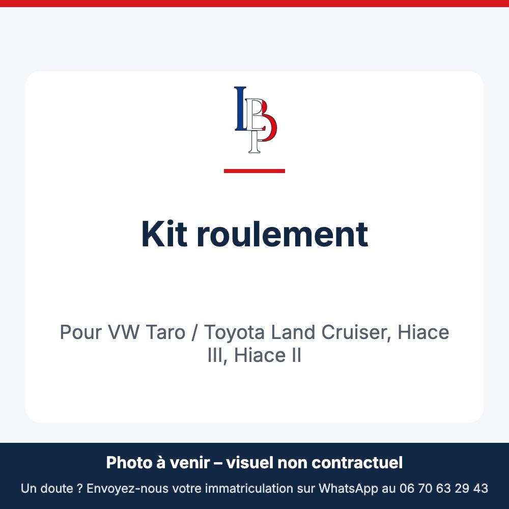 Kit roulement pour VW Taro / Toyota Land Cruiser, Hiace III, Hiace II
