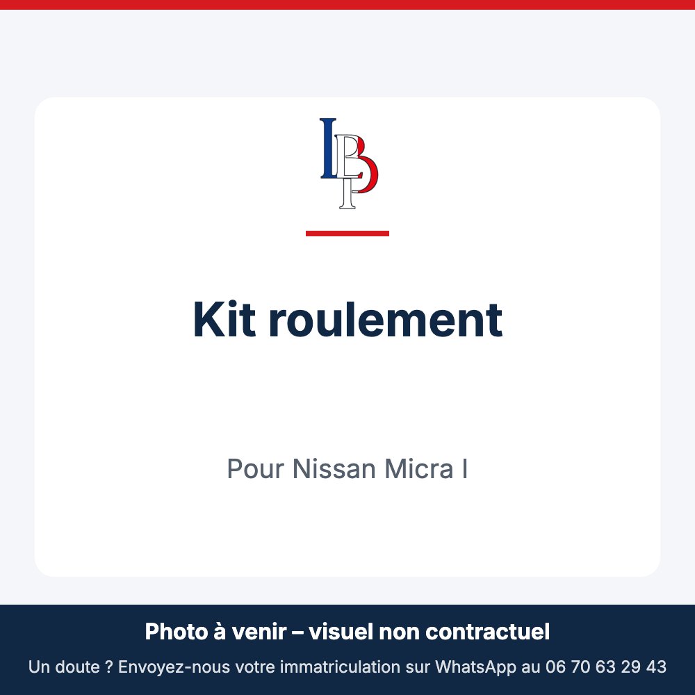 Kit roulement pour Nissan Micra I
