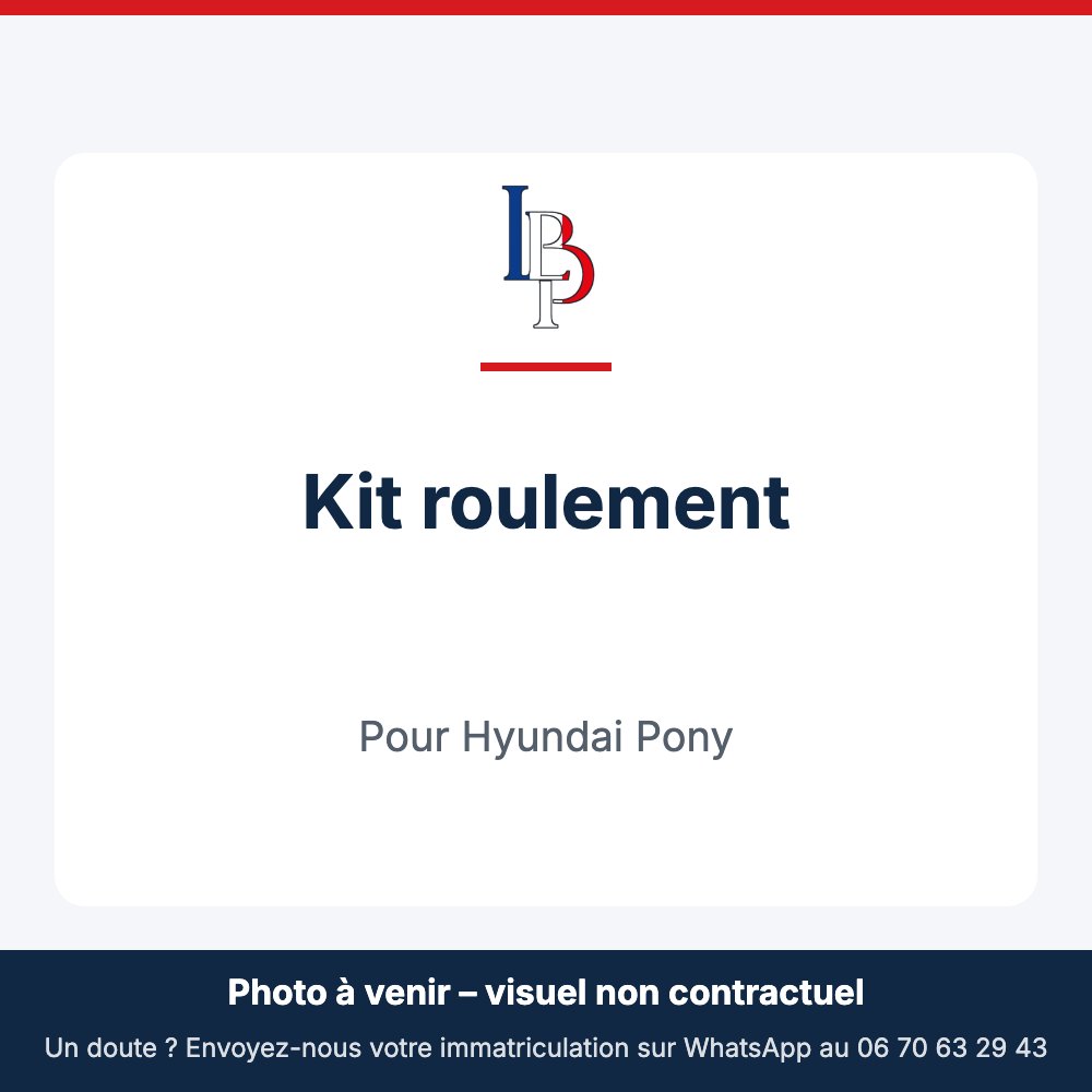 Kit roulement pour Hyundai Pony