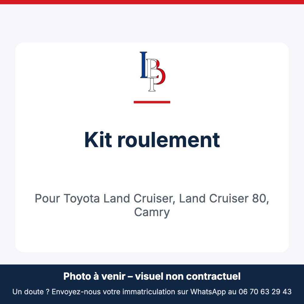 Kit roulement pour Toyota Land Cruiser, Land Cruiser 80, Camry