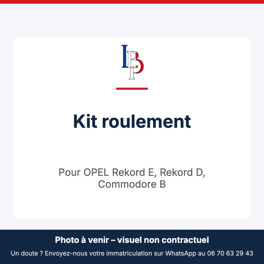 Kit roulement pour OPEL Rekord E, Rekord D, Commodore B