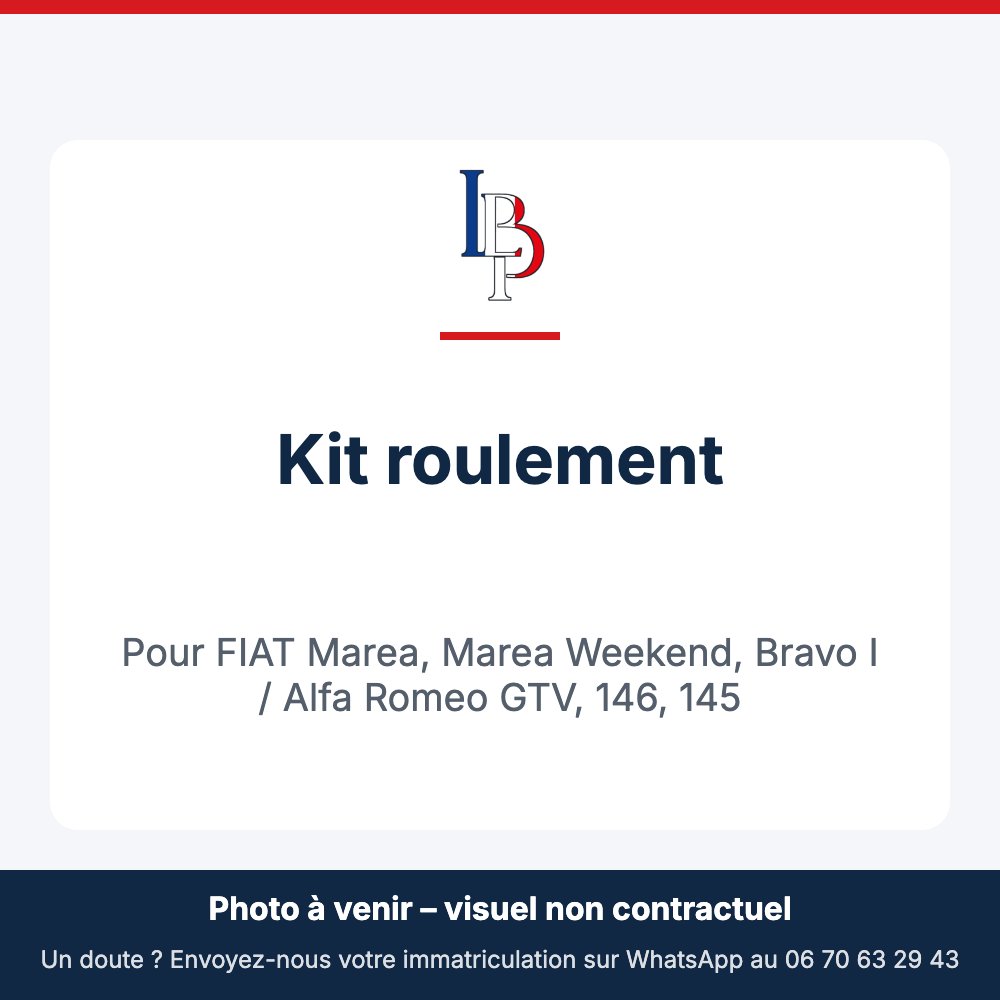 Kit roulement pour FIAT Marea, Marea Weekend, Bravo I / Alfa Romeo GTV, 146, 145