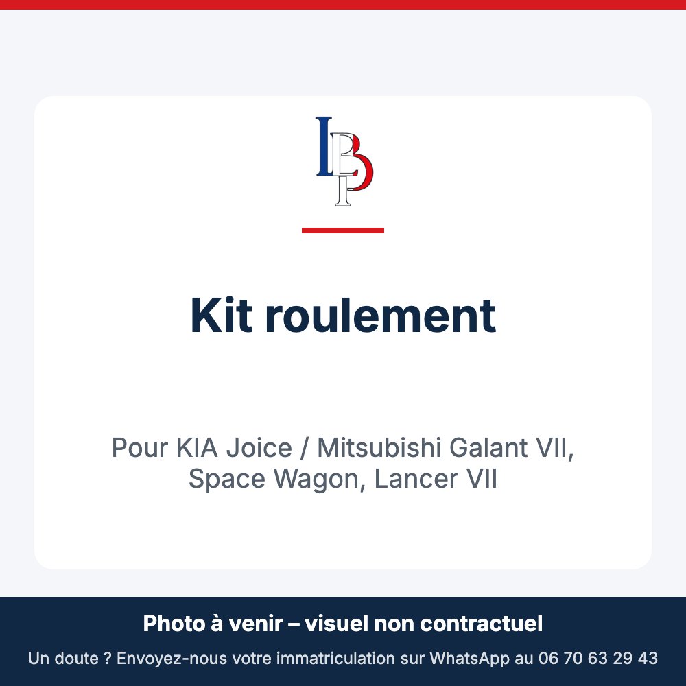 Kit roulement pour KIA Joice / Mitsubishi Galant VII, Space Wagon, Lancer VII
