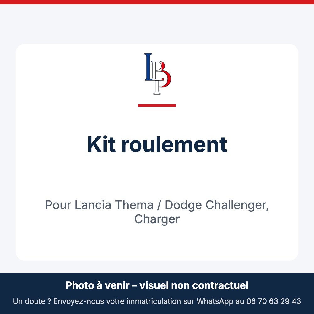 Kit roulement pour Lancia Thema / Dodge Challenger, Charger