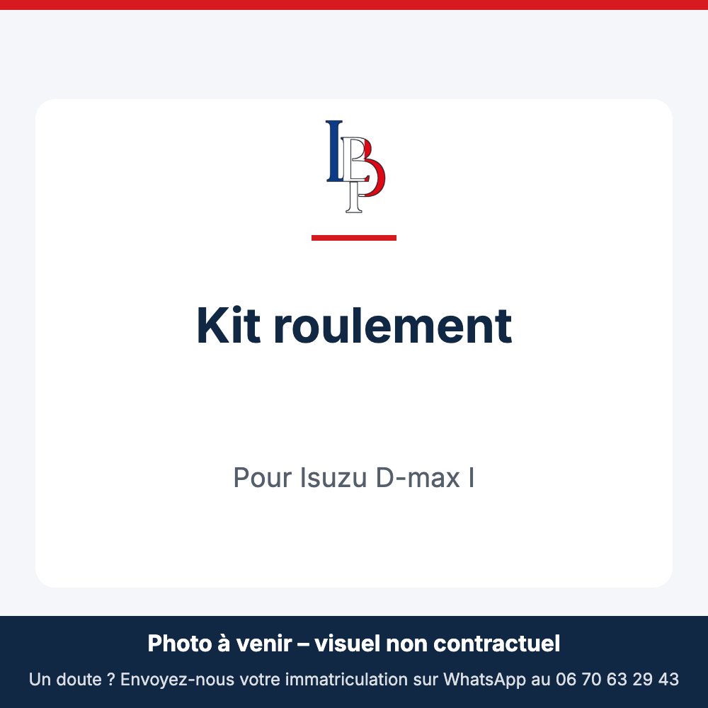Kit roulement pour Isuzu D-max I