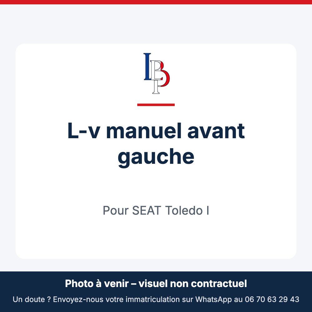 L-v manuel avant gauche pour SEAT Toledo I