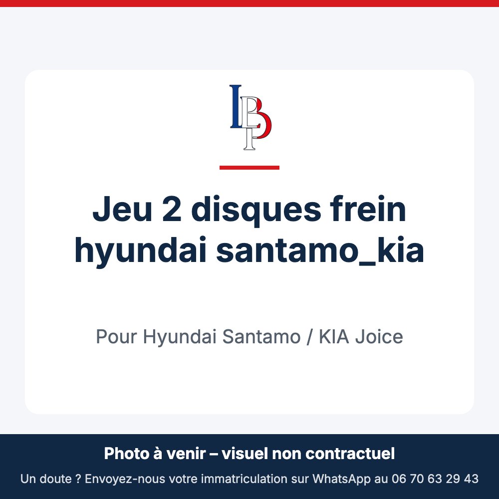 Jeu 2 disques frein hyundai santamo_kia pour Hyundai Santamo / KIA Joice