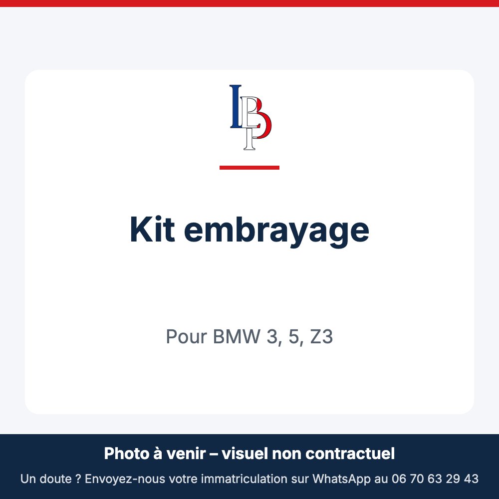 Kit embrayage pour BMW 3, 5, Z3