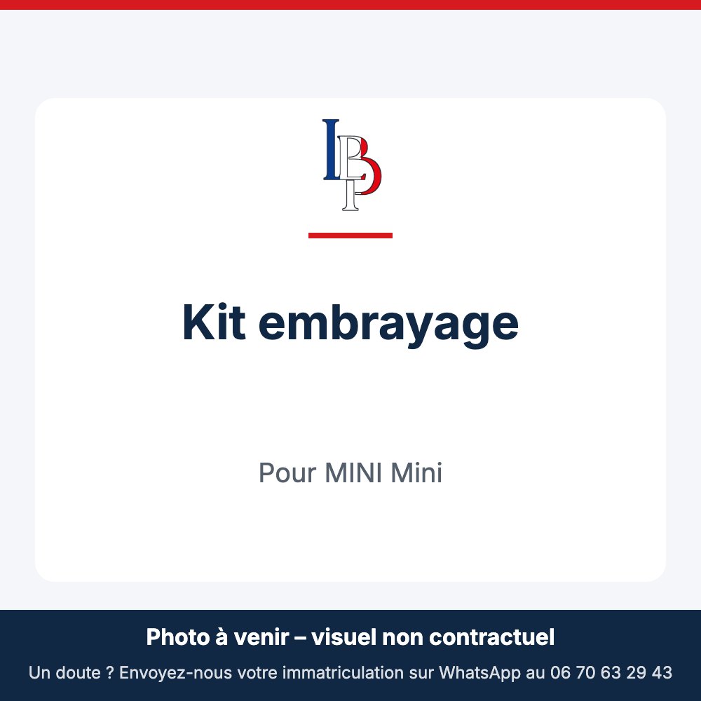Kit embrayage pour MINI Mini