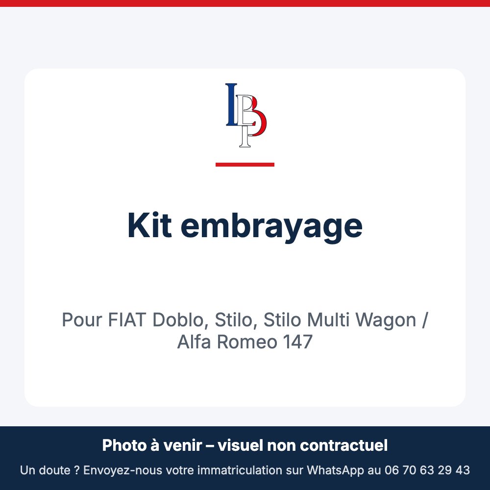 Kit embrayage pour FIAT Doblo, Stilo, Stilo Multi Wagon / Alfa Romeo 147