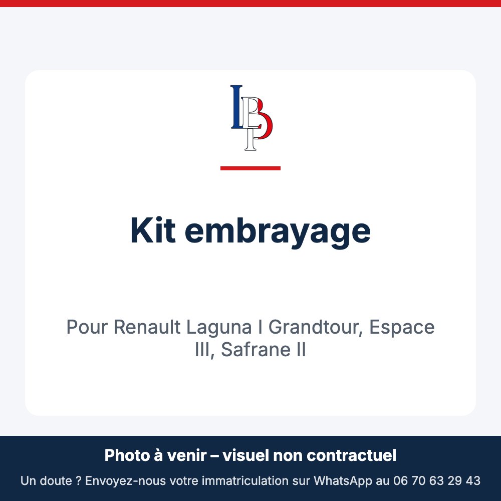 Kit embrayage pour Renault Laguna I Grandtour, Espace III, Safrane II