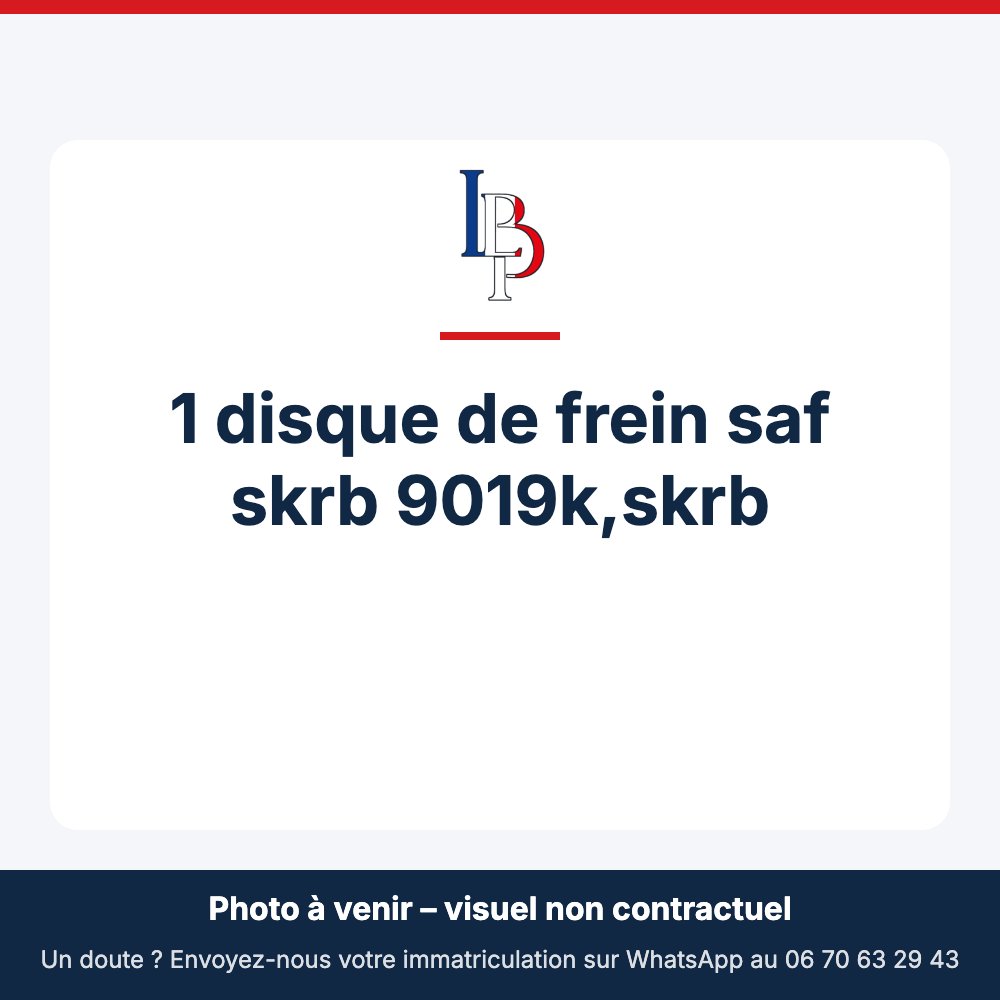 1 disque de frein saf skrb 9019k,skrb