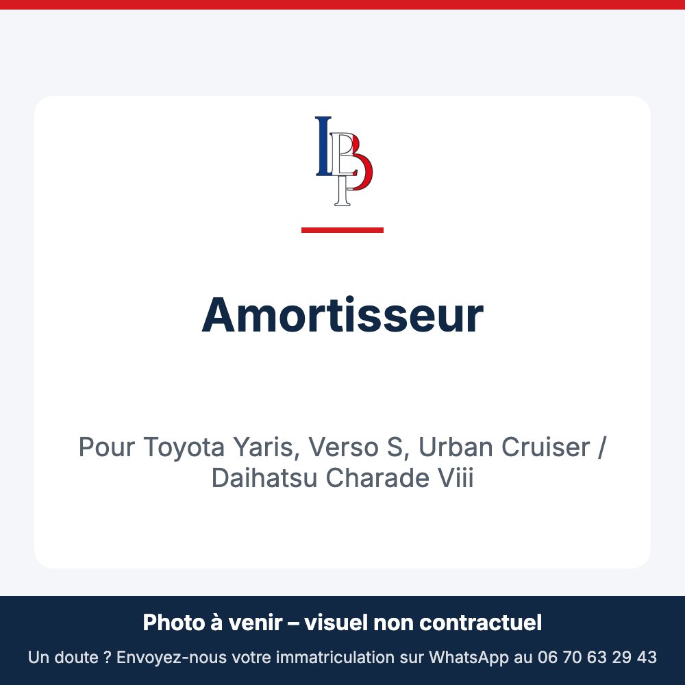 Amortisseur pour Toyota Yaris, Verso S, Urban Cruiser / Daihatsu Charade Viii