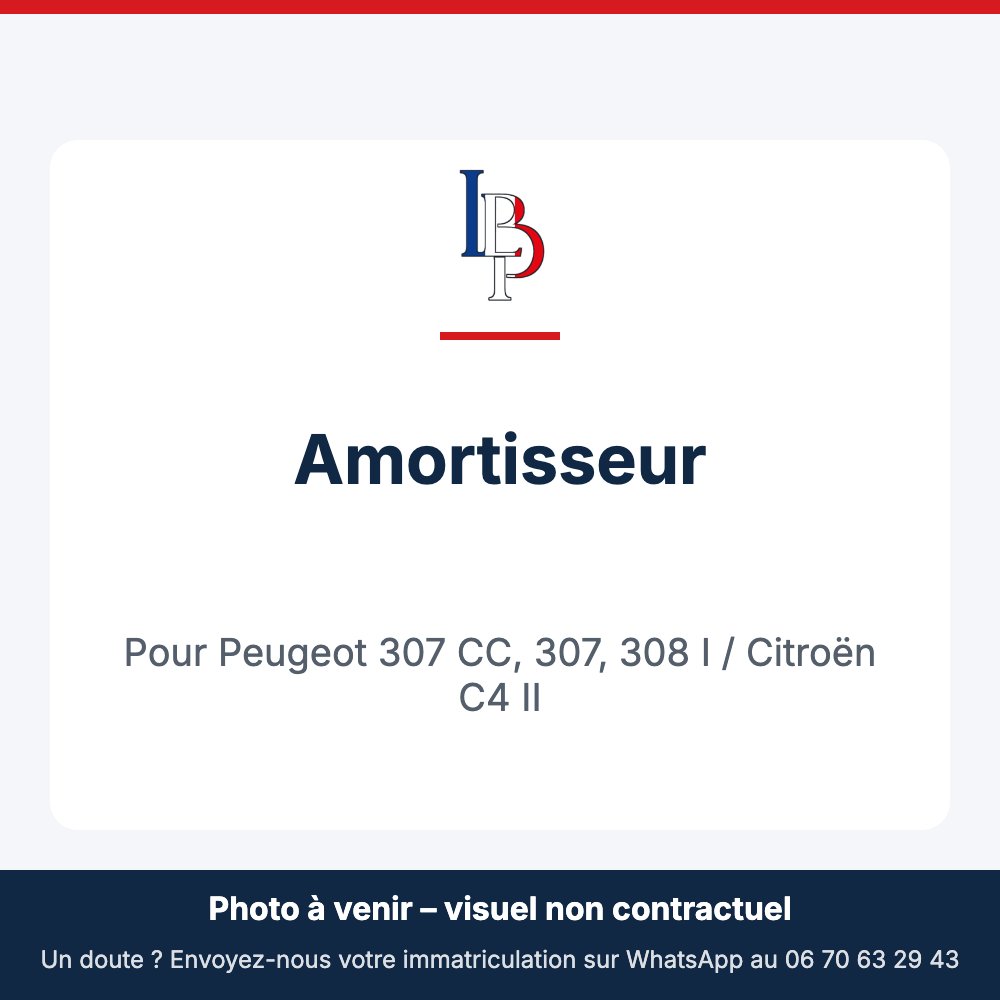 Amortisseur pour Peugeot 307 CC, 307, 308 I / Citroën C4 II