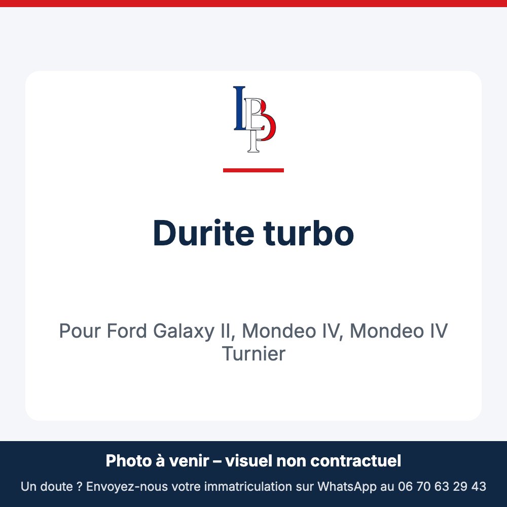 Durite turbo pour Ford Galaxy II, Mondeo IV, Mondeo IV Turnier