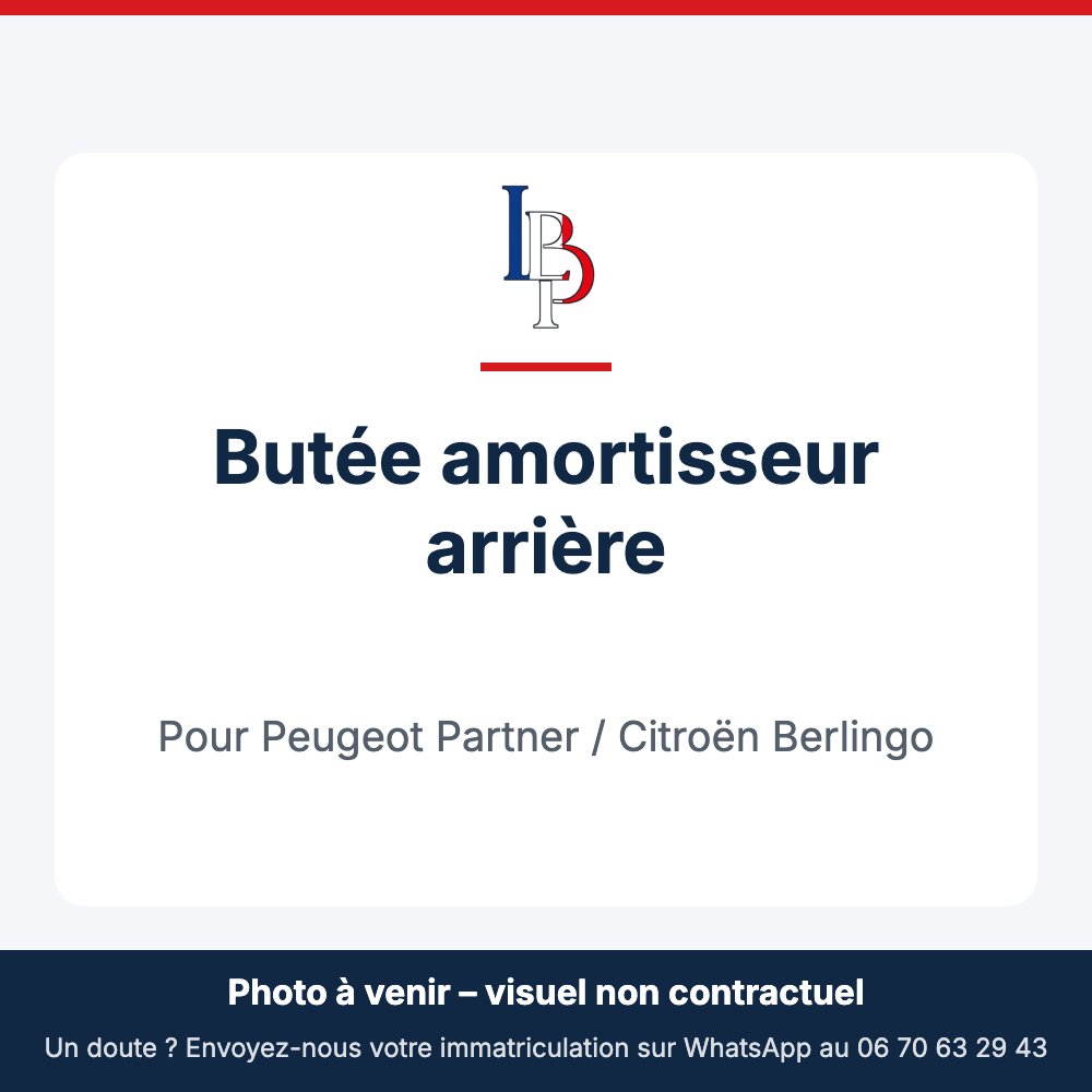 Butée amortisseur arrière pour Peugeot Partner / Citroën Berlingo