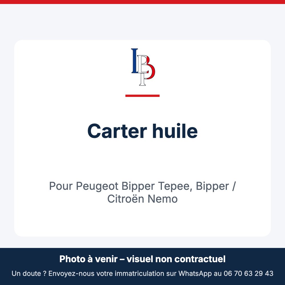 Carter huile pour Peugeot Bipper Tepee, Bipper / Citroën Nemo