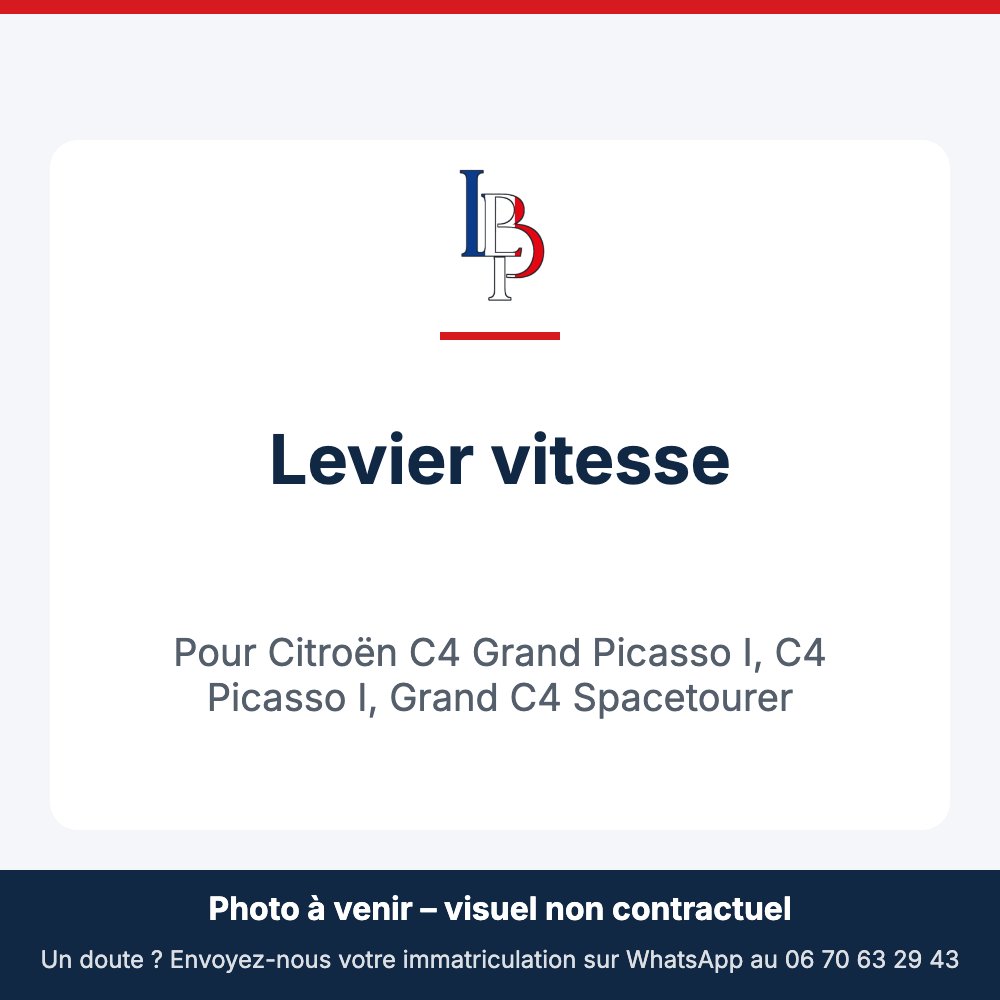 Levier vitesse pour Citroën C4 Grand Picasso I, C4 Picasso I, Grand C4 Spacetourer
