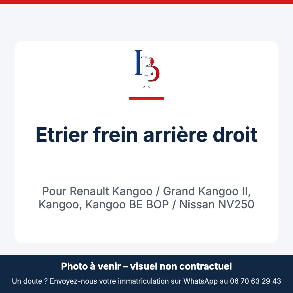 Etrier frein arrière droit pour Renault Kangoo / Grand Kangoo II, Kangoo, Kangoo BE BOP / Nissan NV250