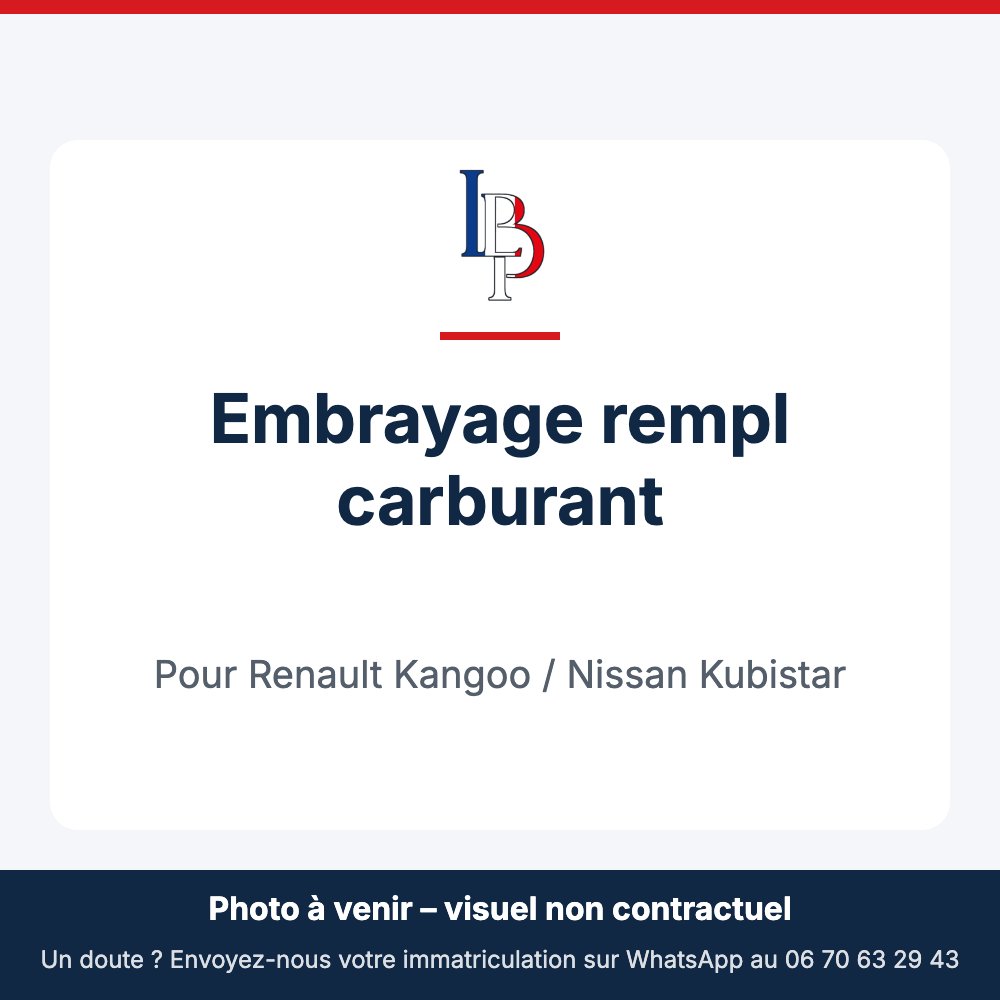 Embrayage rempl carburant pour Renault Kangoo / Nissan Kubistar