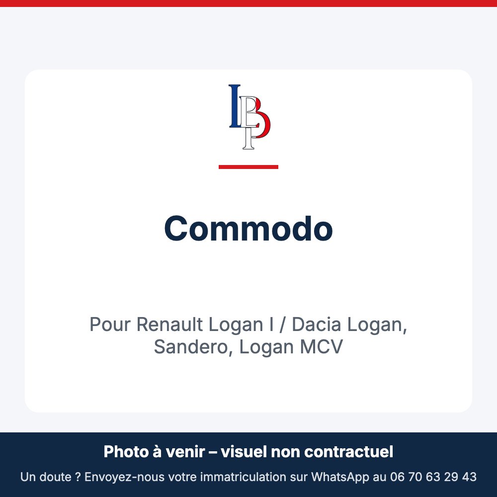 Commodo pour Renault Logan I / Dacia Logan, Sandero, Logan MCV
