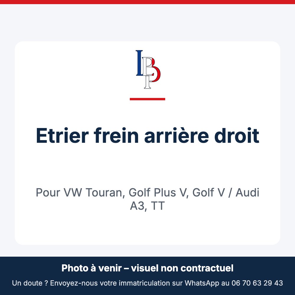 Etrier frein arrière droit pour VW Touran, Golf Plus V, Golf V / Audi A3, TT