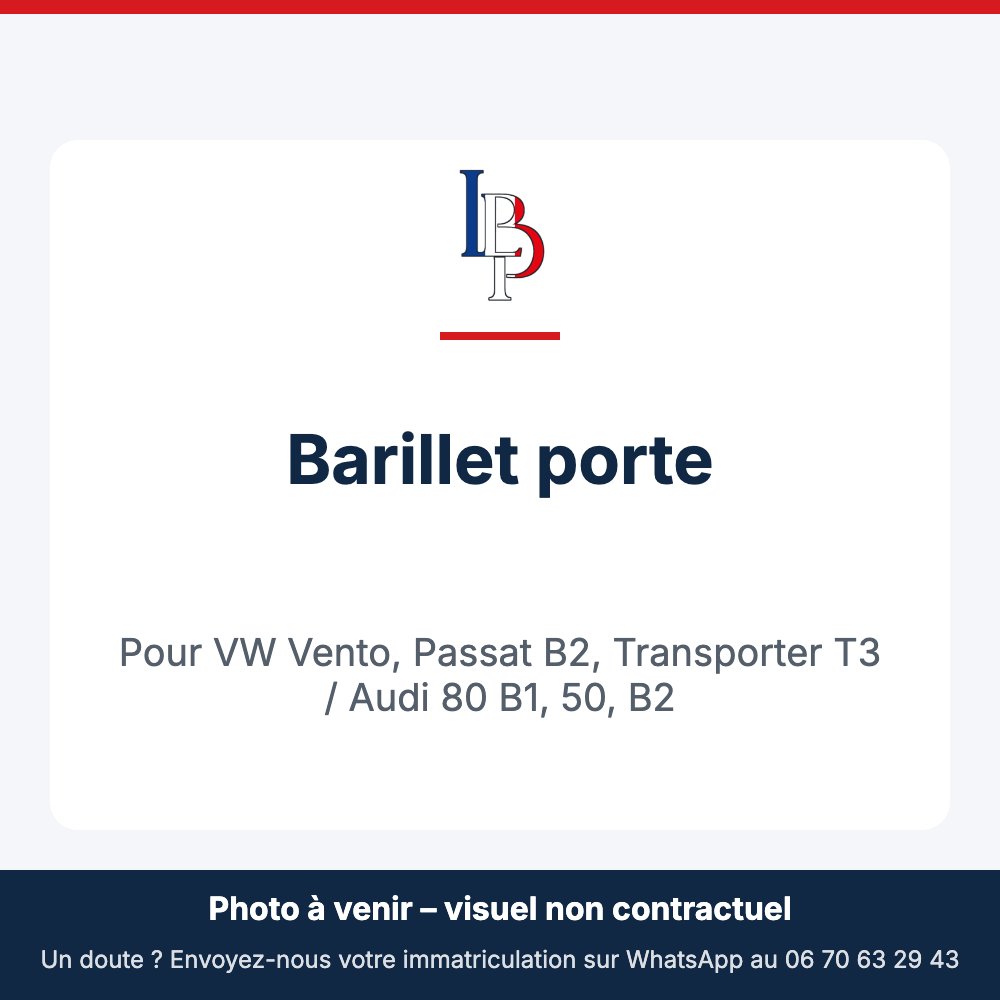 Barillet porte pour VW Vento, Passat B2, Transporter T3 / Audi 80 B1, 50, B2