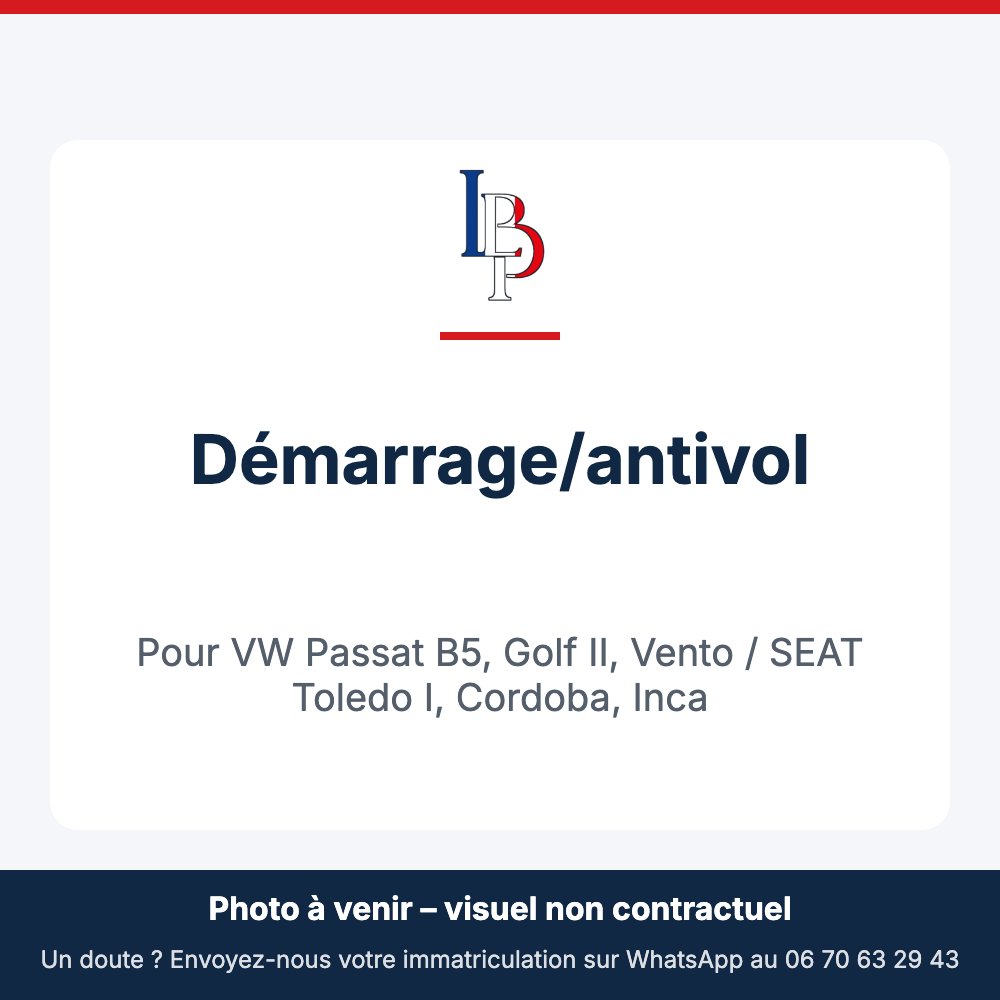 Démarrage/antivol pour VW Passat B5, Golf II, Vento / SEAT Toledo I, Cordoba, Inca
